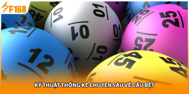 Kỹ thuật thống kê chuyên sâu về cầu bệt